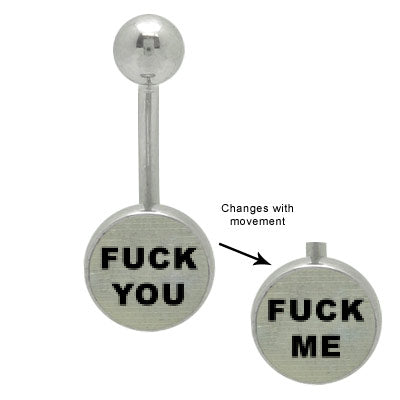 Surgical Steel 14 Gauge Belly Ring Fuck You Fuck Me Hologram Logo